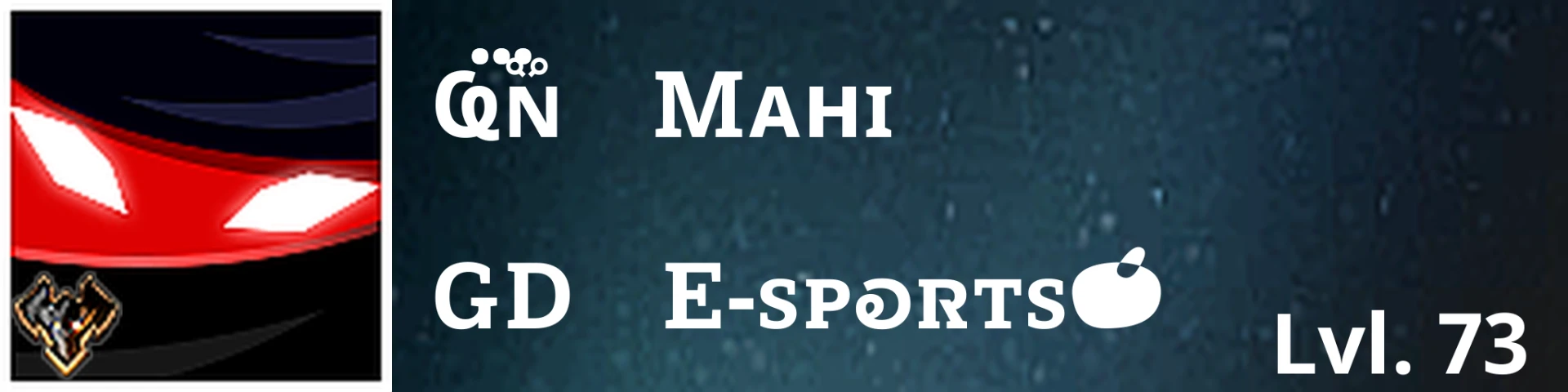 Mahi · Level 73